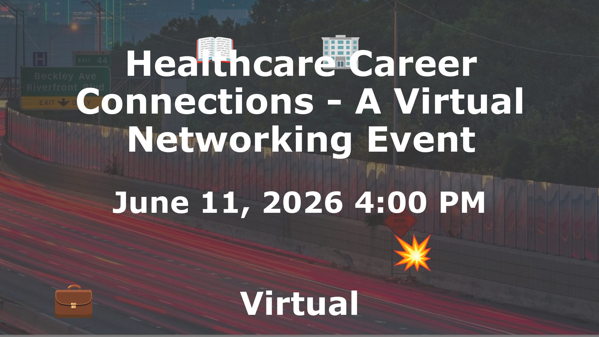 Healthcare Career Connections - A Virtual Networking Event event image